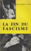 La Fin du fascisme.. VENÈ (Gian Franco).