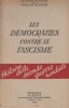Les démocraties contre le fascisme. Histoire de la Seconde Guerre mondiale.. BOURGIN (Georges et François).