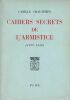 Cahiers secrets de l'armistice (1939-1940).. CHAUTEMPS (Camille).