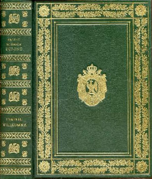 L'Amiral Willaumez.. DUPONT (Amiral Maurice).