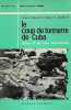 Le Coup de tonnerre de Cuba. Histoire d'une crise internationale. 22 octobre 1962.. DANIEL (James) et John G. HUBBELL.