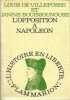 L'Opposition &agrave; Napol&eacute;on.. VILLEFOSSE (Louis de) et Janine BOUISSOUNOUSE.