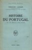Histoire du Portugal du XIe siècle à nos jours.. LEGRAND (Théodoric).