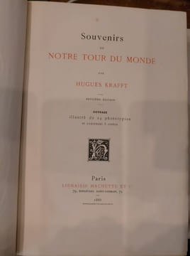 Souvenirs de notre Tour du Monde.. KRAFFT (Hugues).