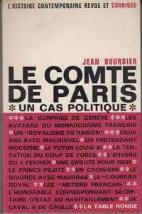 Le Comte de Paris : un cas politique.