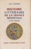 Histoire littéraire de la France médiévale. VIe-XIVe siècles.. ZUMTHOR (Paul).
