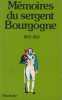 Mémoires du Sergent Bourgogne, 1812-1813.. BOURGOGNE (Adrien).