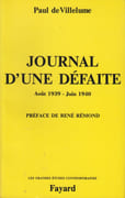 Journal d'une défaite, 23 août 1939- 16 juin 1940. par VILLELUME (Paul de).