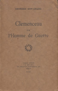 Clemenceau ou l'homme de guerre.