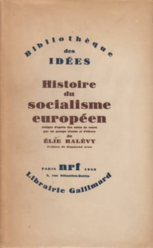 Histoire du socialisme européen.. HALÉVY (Elie).