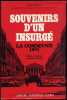 Souvenirs d'un insurg&eacute;. La Commune 1871. Pr&eacute;face et notes de Jacques Suffel.. MARTINE (Paul).