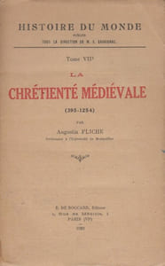 La Chrétienté médiévale (395-1254).