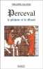 Perceval, le pêcheur et le Graal.. WALTER (Philippe).
