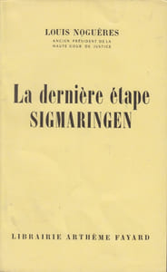 La Dernière Étape. Sigmaringen.