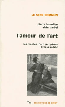 L'amour de l'art. Les musées d'art européens et leur public.. BOURDIEU (Pierre) et Alain DARBEL.