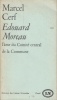 Edouard Moreau, l'âme du Comité central de la Commune.. CERF (Marcel).