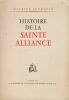 Histoire de la Sainte Alliance.. BOURQUIN (Maurice).