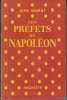 Les Préfets de Napoléon.. SAVANT (Jean).