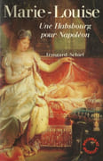 Marie-Louise. Une Habsbourg pour Napoléon. par SCHIEL (Irmgard).