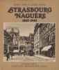 Strasbourg naguère, 1855-1945.. FEDER (Pierre) et Astrid GIDONI.