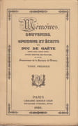 Mémoires, souvenirs, opinions et écrits du duc de Gaëte, ancien ministre des Finances, ex-député, gouverneur de la Banque de France. Suivi du Supplément aux Mémoires et Souvenirs de M. Gaudin, duc de Gaëte. par GAETE (Martin-Michel-Charles GAUDIN, duc de). - Image 1