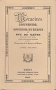 Mémoires, souvenirs, opinions et écrits du duc de Gaëte, ancien ministre des Finances, ex-député, gouverneur de la Banque de France. Suivi du Supplément aux Mémoires et Souvenirs de M. Gaudin, duc de Gaëte. par GAETE (Martin-Michel-Charles GAUDIN, duc de). - Image 2