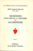 Mémoires pour servir à l'histoire du jacobinisme. Revus et corrigés par l'auteur en 1818. Introduction par Christian Lagrave. par BARRUEL (Abbé Augustin)(1741-1820).