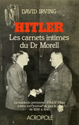 Hitler. Les carnets intimes du Docteur Morell. par IRVING (David). - Image 1