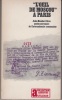 “L'Oeil de Moscou” à Paris (1922-1924). Jules Humbert-Droz, ancien secrétaire de l'Internationale communiste. Textes et notes établis avec la ...
