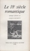 Anthologie du 18e siècle romantique.. BOUSQUET (Jacques)(prés. par).