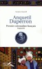 Anquetil-Duperron. Premier orientaliste français. Biographie.. ANQUETIL (Jacques).