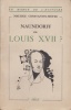 Naundorff ou Louis XVII ?. CONSTANTIN-WEYER (Maurice).