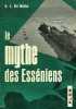 Le Mythe des Esséniens des origines à la fin du Moyen Age.. DEL MEDICO (H. E.).