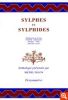 Sylphes et sylphides. Anthologie établie et présentée par Michel Delon.. Montfaucon de Villars, Crébillon, Marmontel, Nougaret, Sade.