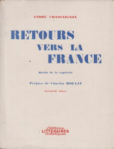 Retours vers la France. Récits de la captivité. Préface de Charles Moulin.
