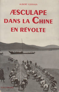 Aesculape dans la Chine en révolte.