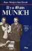 Il y a quarante ans, Munich.. MASSIP (Roger) et Jean DESCOLA.