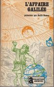 L'affaire Galilée. par NAMER (Emile).