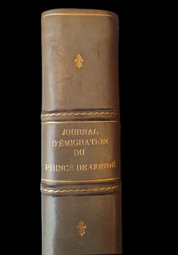 Journal d'émigration du Prince de Condé, 1789-1795, publié par le comte de Ribes.. CONDÉ (Louis-Joseph de Bourbon, prince de).