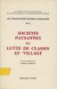 Les Collectivités rurales françaises. Tome I : Les collectivités rurales française. Tome II : Sociétés paysannes ou lutte de classes au village.. ...