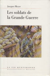 Les Soldats de la Grande Guerre.