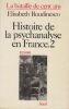 La Bataille de cent ans. Histoire de la psychanalyse en France, 1885-1985.. ROUDINESCO (Elisabeth).