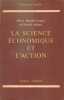 La Science économique et l'action.. MENDÈS-FRANCE (Pierre) et Gabriel ARDANT.