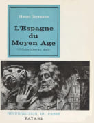 L'Espagne du Moyen Age, civilisations et arts. par TERRASSE (Henri).