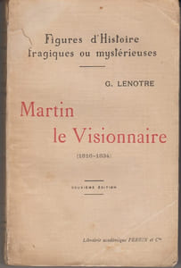 Martin le visionnaire (1816-1834).