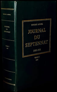 Journal du Septennat, 1947-1954. Préface par René Rémond, introduction générale par Pierre Nora.