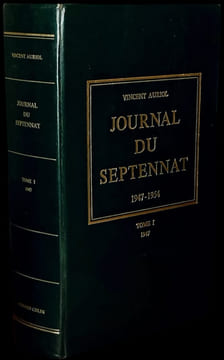 Journal du Septennat, 1947-1954. Préface par René Rémond, introduction générale par Pierre Nora.. AURIOL (Vincent).