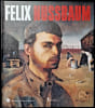 Felix Nussbaum.. JAEHNER (Inge) et Philippe DAGEN.