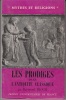 Les Prodiges dans l'Antiquité classique (Grèce, Etrurie et Rome).. BLOCH (Raymond).