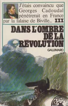 Dans l'ombre de la Révolution. Extraits des "Mémoires d'un agent de police". Présentation par Marie Cerati.. [BEAUJOINT, Jules].